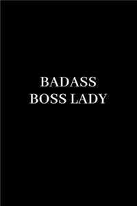 Badass Boss Lady