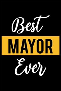 Best Mayor Ever