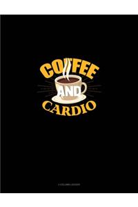 Coffee And Cardio