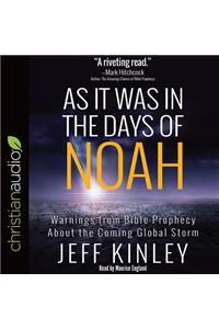 As It Was in the Days of Noah