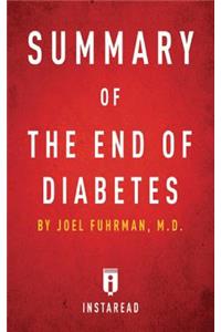Summary of The End of Diabetes