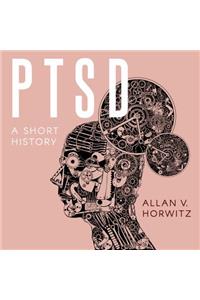 Ptsd: A Short History