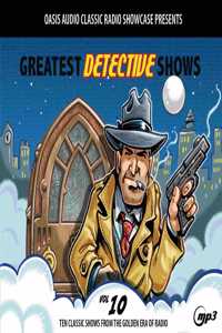 Greatest Detective Shows, Volume 10