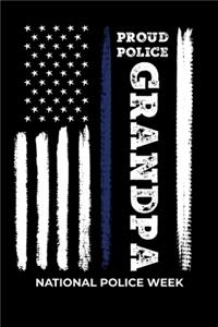 Proud Police Grandpa National Police Week