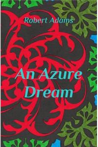 An Azure Dream