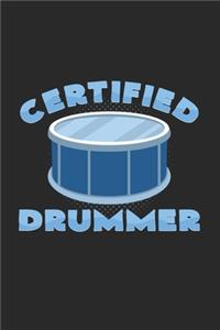 Certified drummer