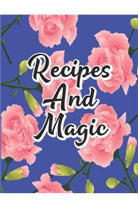 Recipes and Magic
