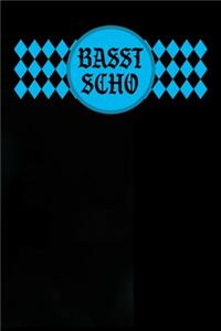 Basst Scho
