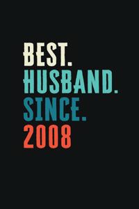 Best. Husband. Since. 2008