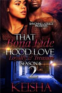 That Bona Fide Hood Season 6