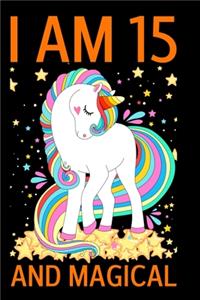 I Am 15 And Magical