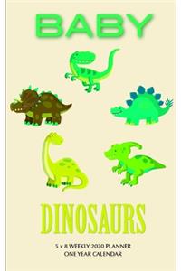 Baby Dinosaurs 5 x 8 Weekly 2020 Planner