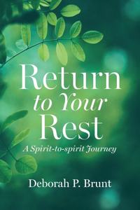 Return to Your Rest
