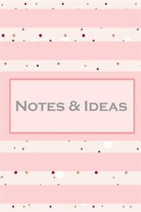 Notes & Ideas