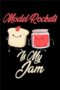 Model Rockets is My Jam