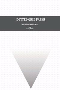 Dotted Grid Paper 150 Numbered Pages