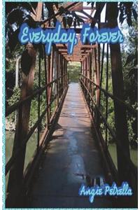 Everyday, Forever