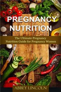 Pregnancy Nutrition