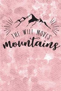The Will Moves Mountains