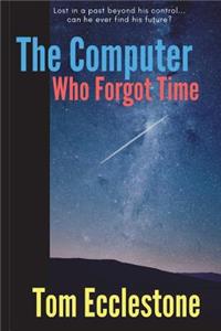 Computer Who Forgot Time