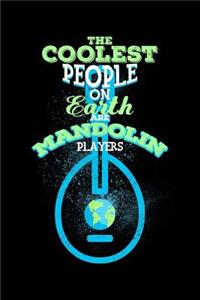 The Coolest People on Earth Are Mandolin Players