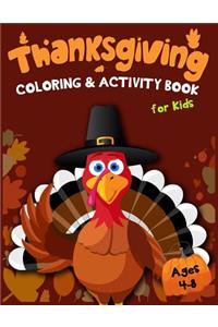 Thanksgiving Coloring & Activity Book for Kids Ages 4-8