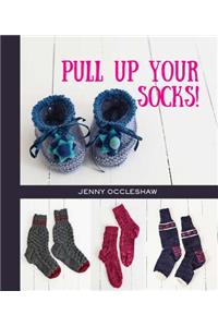 Pull Up Your Socks!