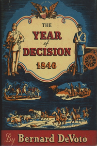 Year of Decision, 1846