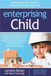 Enterprising Child - Developing Your Child's Entrepreneurial Potential