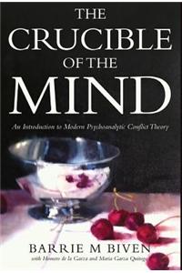 Crucible of The Mind