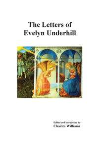 Letters of Evelyn Underhill