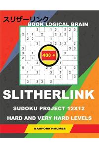 Book Logical Brain 400 Slitherlink Sudoku Project.