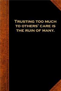 2019 Weekly Planner Ben Franklin Quote Trusting Too Much Vintage Style