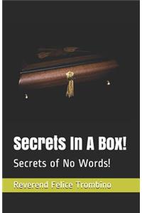 Secrets in a Box!