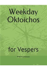 Weekday Oktoichos