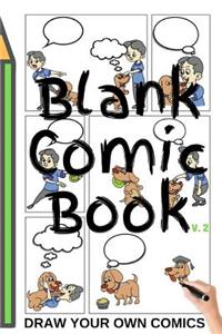 BLANK COMIC BOOK V.2 (Draw Your Own Comics)