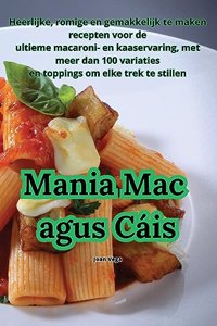 Mania Mac agus Cáis