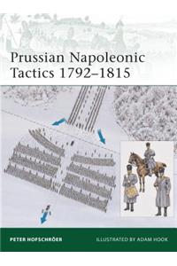 Prussian Napoleonic Tactics 1792–1815