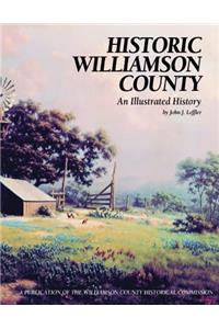 Historic Williamson County: An Illustrated History