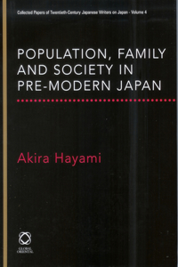 Population, Family and Society in Pre-Modern Japan