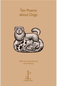 Ten Poems about Dogs