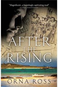 After the Rising: A Novel (an Irish Trilogy Book 1)
