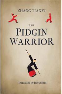 Pidgin Warrior