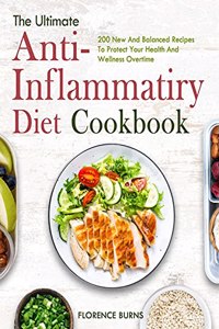 The Ultimate Anti-inflammatory Diet Cookbook