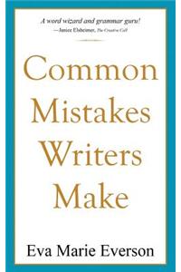 Common Mistakes Writers Make