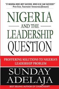 Nigeria and the Leadership Question