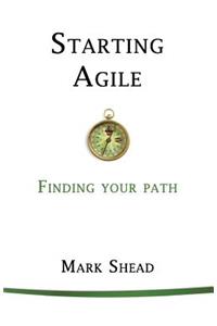 Starting Agile