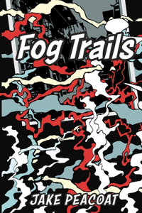 Fog Trails