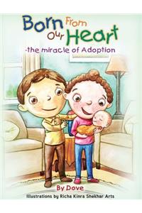Born from Our Heart