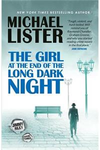 Girl at the End of the Long Dark Night